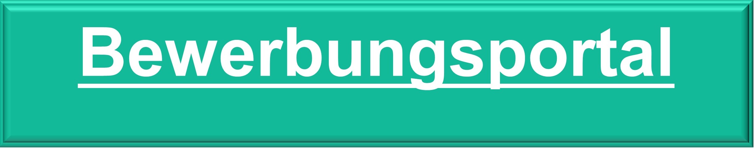 Bild mit türkisem Hintergrund und dem Text Bewerbungsprotal in weißer Schrift